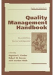 Quality Management Handbook : 2nd Edition, Revised and Expanded
